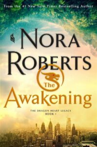 The Awakening: The Dragon Heart Legacy 1