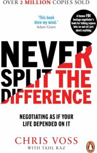 Never Split The Difference