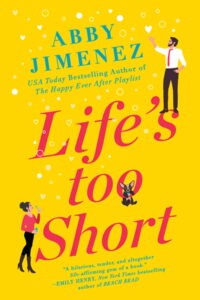 Life'S Too Short