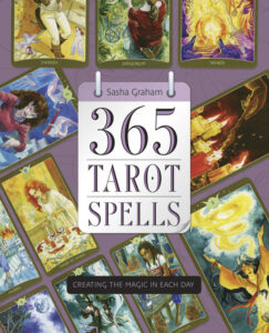 365 Tarot Spells: Creating The Magic in each day