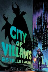 City Of Villains 1