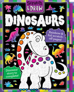Dinosaurs: Scratch And Draw