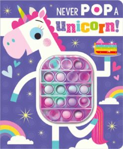 Never Pop A Unicorn!