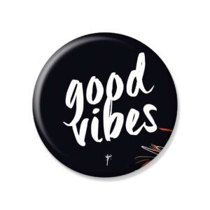 Pin Large -Good Vibes