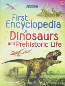 First Encyclopedia of Dinosaur