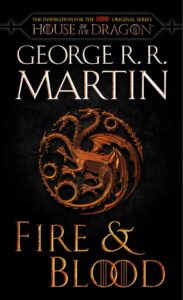 Fire & Blood
