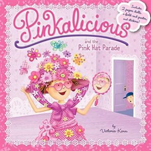 Pinkalicious and the Pink Hat
