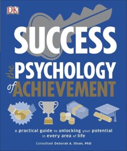 Success The Psychology of Achi