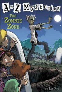 A to Z Mysteries, Zombie Zone