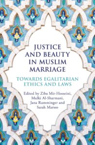Justice and Beauty in Muslim Marriage