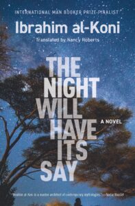 The Night Will Have Its Say