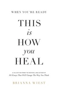 When You’re Ready, This Is How
