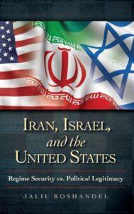 Iran Israel and the United Sta
