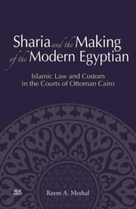 Sharia and the Making of the M