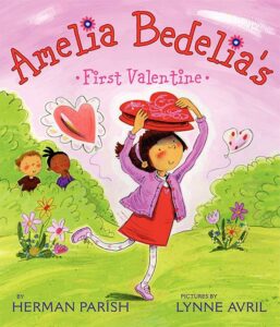 Amelia Bedelia's First Valenti