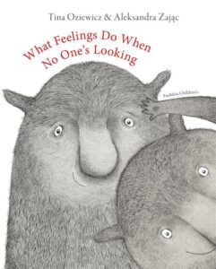 What Feelings Do When No One’s