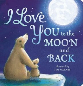 I Love You to the Moon and Bac