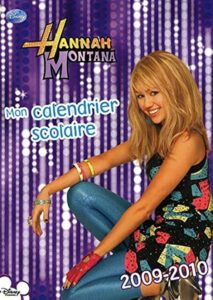 Hannah Montana Calendrier Scol