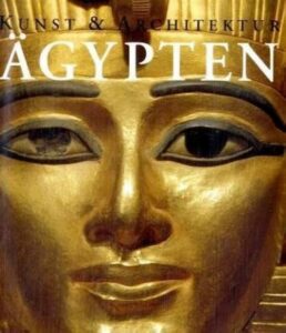 Aegypten, Kunst und Architektu