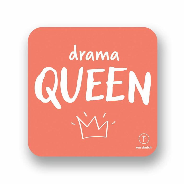 Coaster-Drama queen