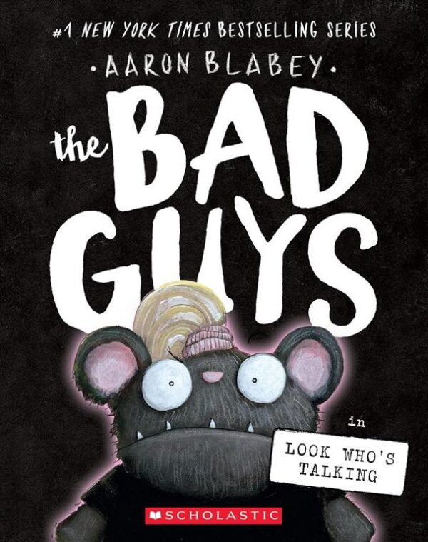 Bad Guys 18: in Look Who's Talking