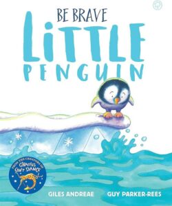 Be Brave Little Penguin
