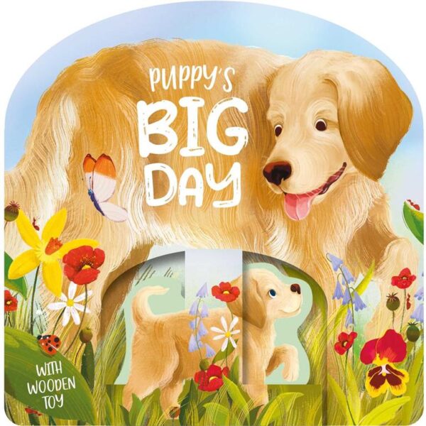Puppy's Big Day (With Wooden Toy)