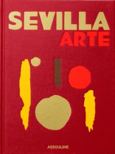 Travel Series: Sevilla Arte