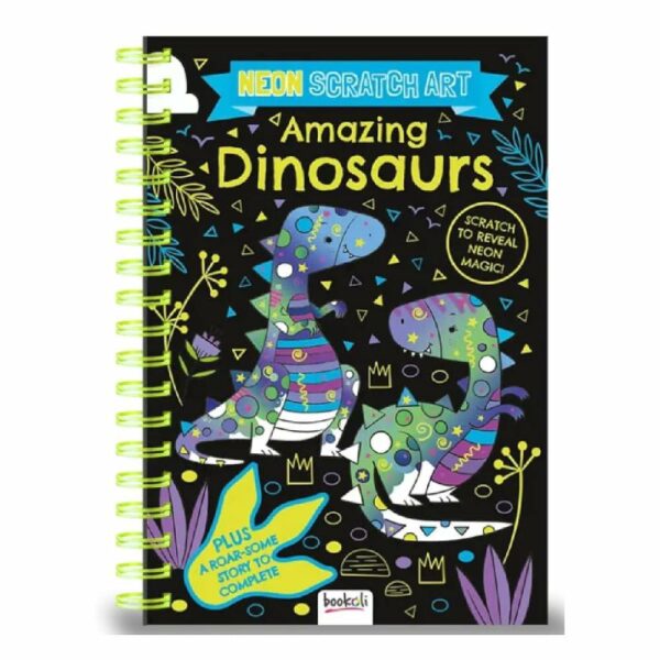 Neon Scratch Art: Amazing Dinosaurs