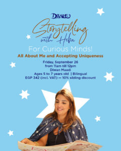 Storytelling With Heba… All About Me and Accepting Uniqueness