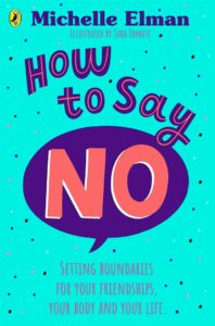 How To Say No: Setting boundaries for your friendships, your