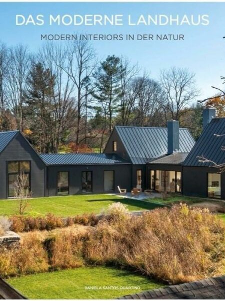 The New Rural: Interiors Within Nature
