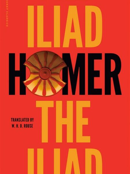 The Iliad (Signet Classics)