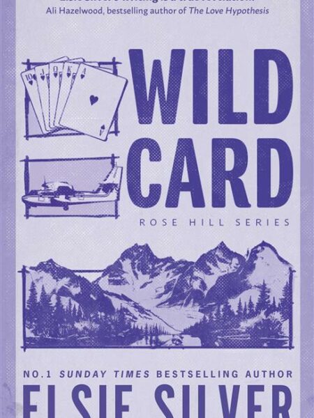 Rose Hill 4: Wild Card