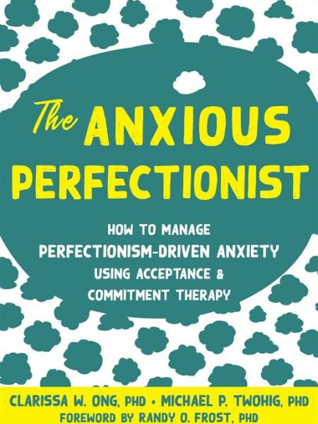 The Anxious Perfectionist