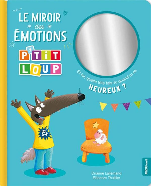 P'tit loup: Le Miroir des Émotions