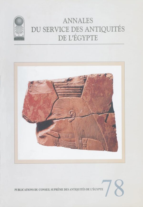 Annales du Service des Antiquités de l’Egypte Vol. 78