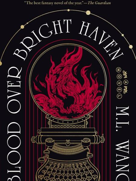 Blood Over Bright Haven