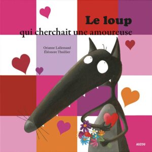 Le loup qui cherchait une amou