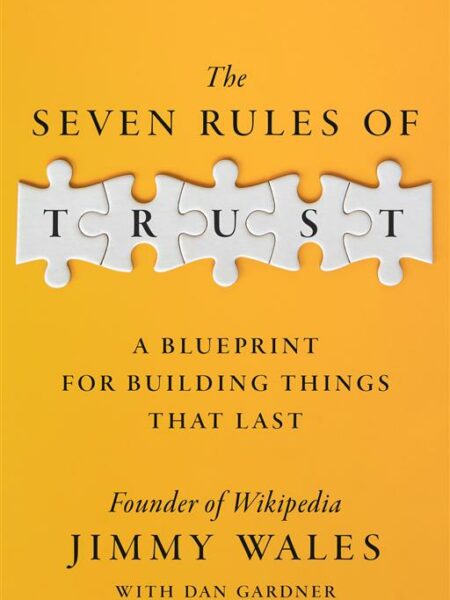 The Seven Rules of Trust