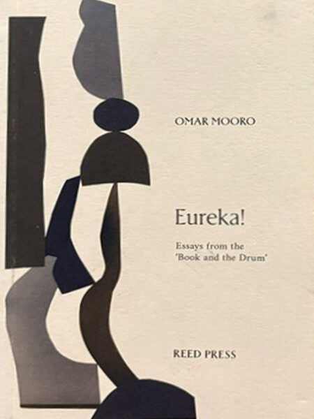 Eureka! Essays from the 'Book and the Drum'
