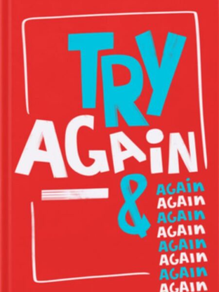 Try again and again A5 Spiral Wire Lined Notebook (916)