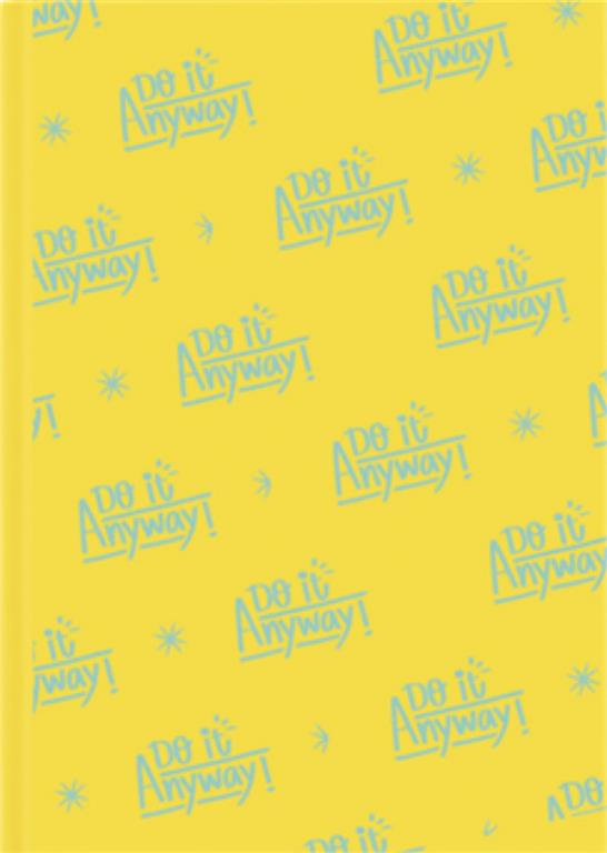 Do it anyway A5 Spiral Wire Lined Notebook (919)