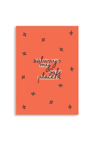 Always My Safe Place A6 Greeting Card 14.8 x 10.5cm