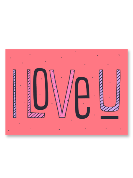 I Love You Colorful A6 Greeting Card 14.8 x 10.5cm
