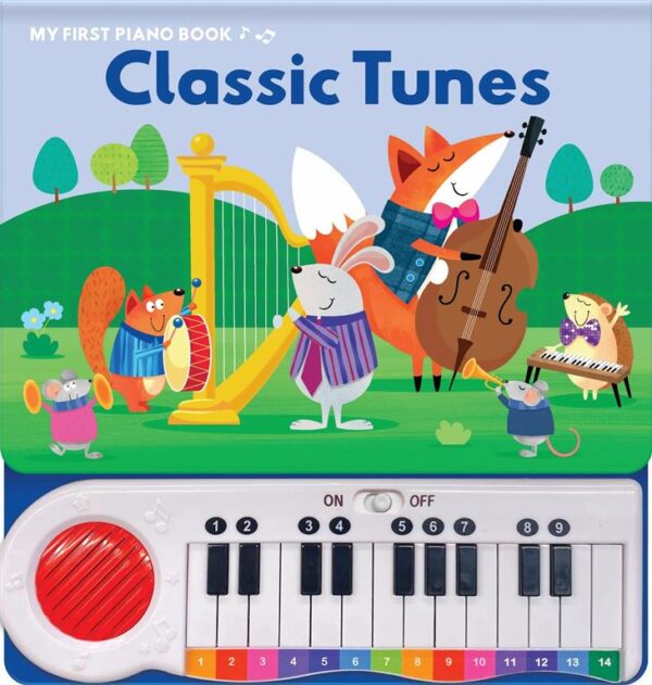 My First Piano Book: Classic Tunes